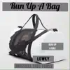 Russell The First & Lowky - Run Up a Bag - Single