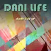 Dani Life - North Side - EP