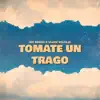 Mr Sonny - Tomate un Trago (feat. Vlady Voltaje) - Single